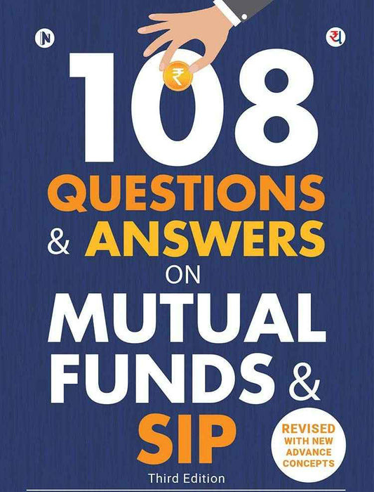 108 Questions & Answers on Mutual Funds & SIP