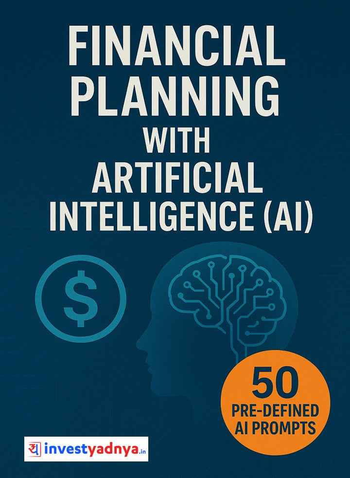 Financial Planning with Artifical Intelligence ebook - with 50 Pre Defined AI Prompts