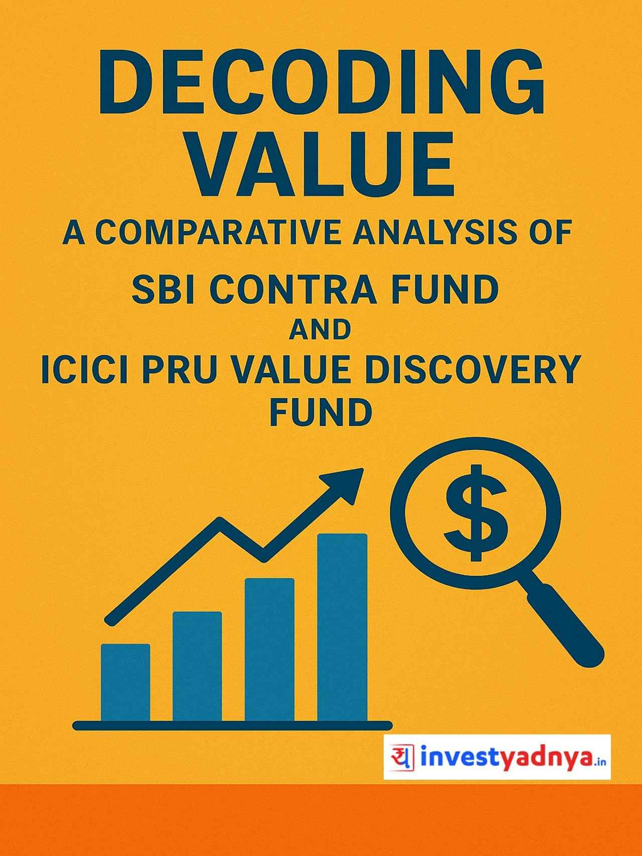 Decoding Value - Comparative Analysis of SBI Contra Fund & ICICI Pru Value Discovery Fund ebook