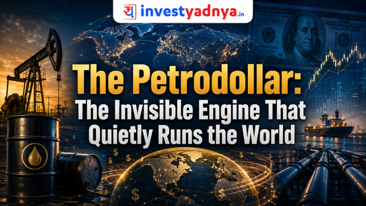 The Petrodollar System Explained: The Invisible Engine That Runs the Global Economy