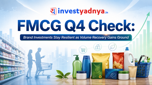 Is India’s FMCG Sector Recovering? Analyzing Volume Growth and Ad Spends in FY26