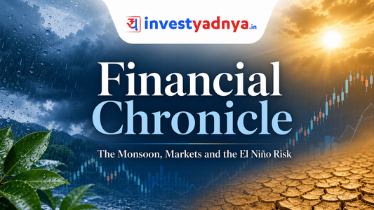 El Niño 2026 & The Indian Monsoon: Economic Impact & Investment Risks Analysis
