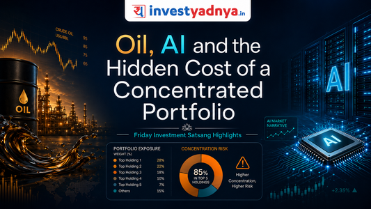 Crude Oil, AI & Concentration Risk: What Investors Should Do Now | Friday Investment Satsang