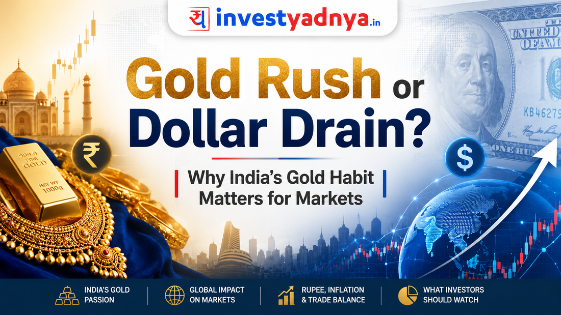 Gold Rush or Dollar Drain? Why India’s Record $72 Billion Gold Import Bill Matters for Markets