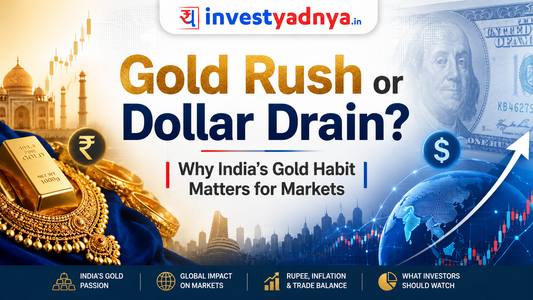 Gold Rush or Dollar Drain? Why India’s Record $72 Billion Gold Import Bill Matters for Markets