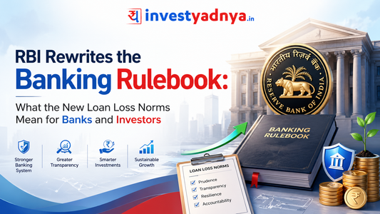 RBI’s New ECL Rules Explained: How the Expected Credit Loss Framework Will Change Indian Banking from 2027