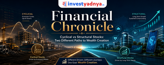 Cyclical Stocks vs Structural Stocks: How to Value Both for Maximum Returns