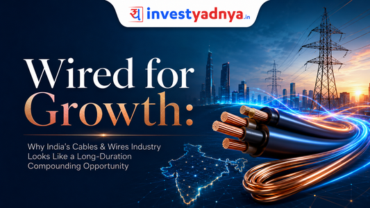 Why India’s Cables & Wires Sector Is a Multibagger Structural Story (₹1.65 Lakh Crore Boom)