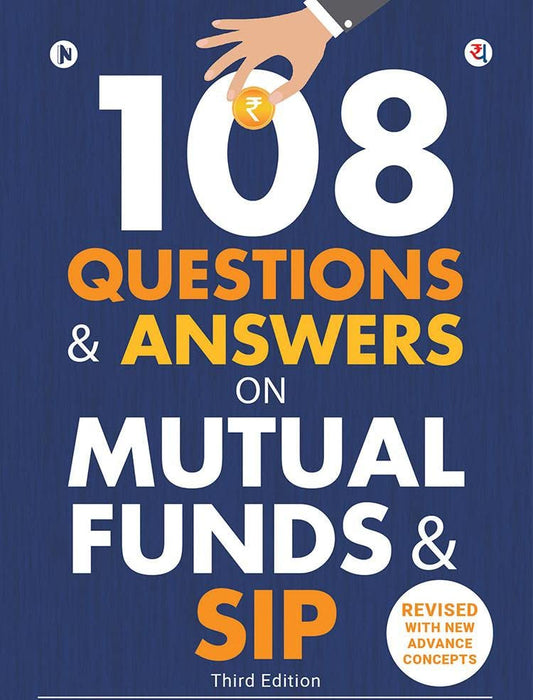 108 Questions & Answers on Mutual Funds & SIP