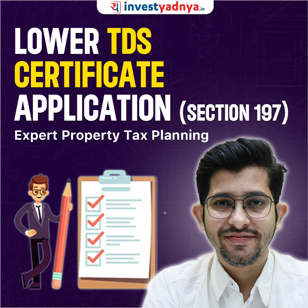 Promotional graphic for 'Lower TDS Certificate Application' with a person and checklist icon on a purple background.