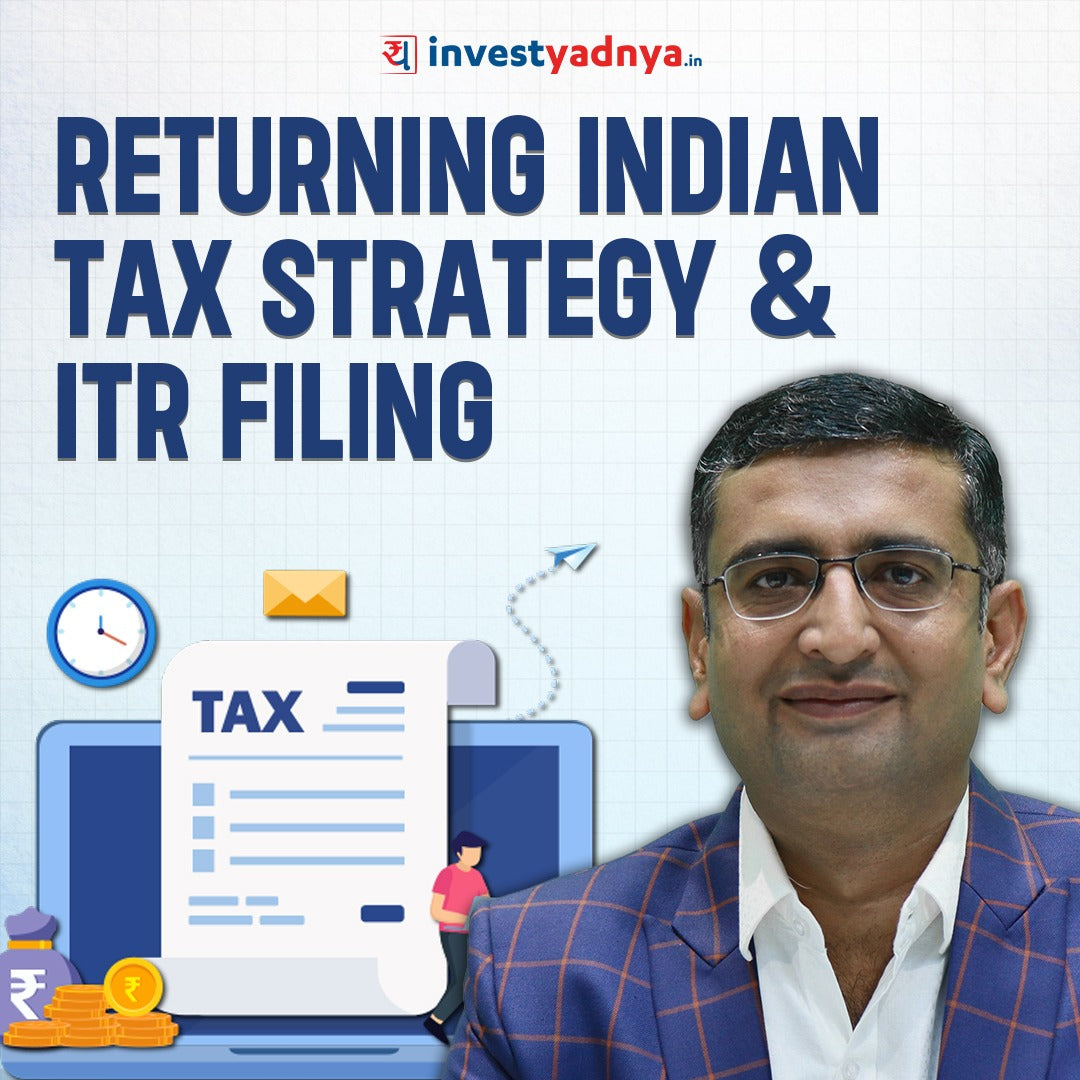 Promotional graphic for 'Returning Indian Tax Strategy & ITR Filing' with a person in a suit and text about InvestYadnya.
