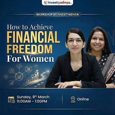 How to Achieve Financial Freedom for Women - Online Workshop