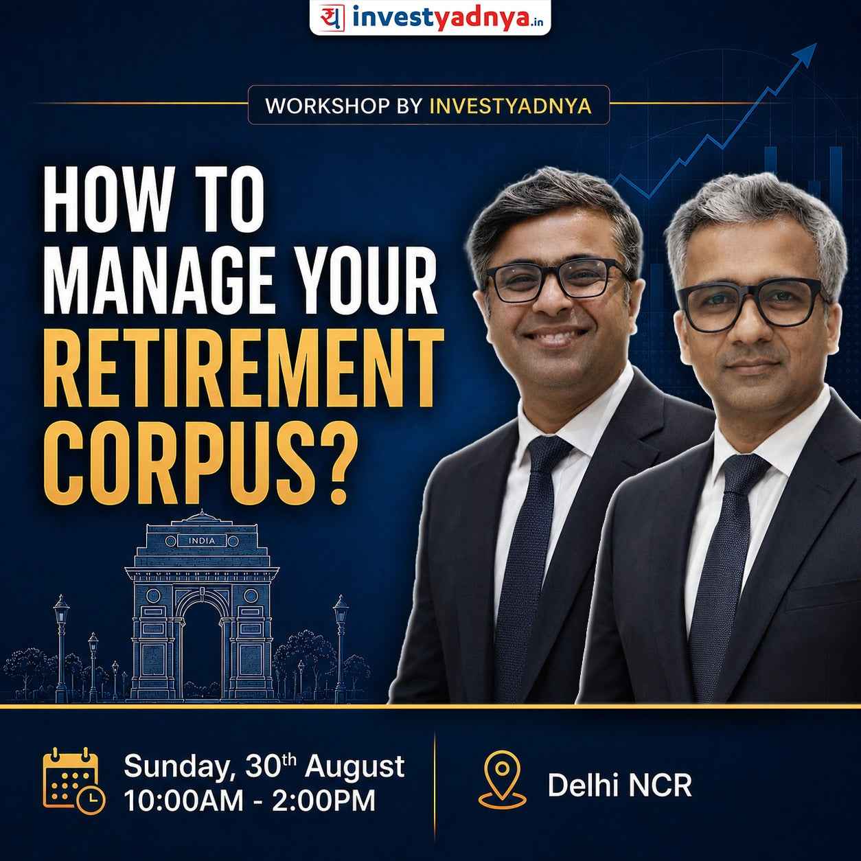 How to manage your Retirement Corpus - Offline Workshop by Parimal Ade & Gaurav Jain